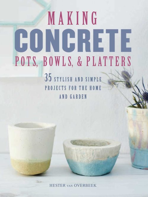 Making Concrete Pots, Bowls, And Platters
